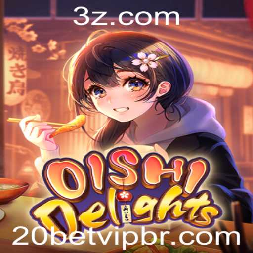 Explorando o Jogo Popular OishiDelights: Uma Experiência VIP com 20bet