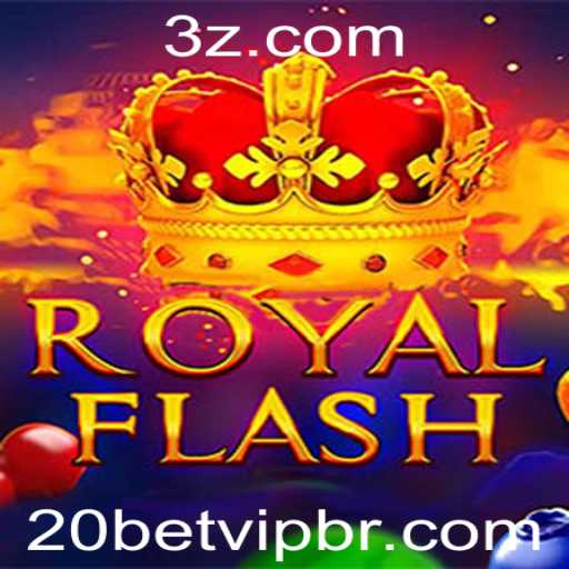 Descubra o Mundo Fascinante de RoyalFlash: Uma Aventura com 20bet VIP