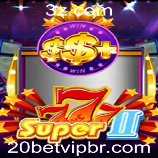 Descubra o Empolgante Mundo de Super777II no 20bet VIP